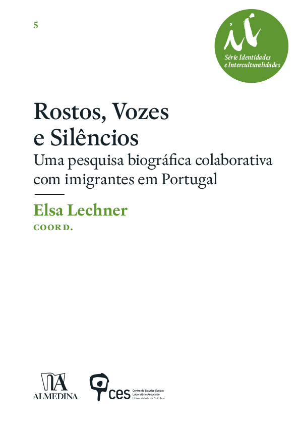 Rostos, Vozes e Silêncios: Uma pesquisa biográfica colaborativa com imigrantes em Portugal